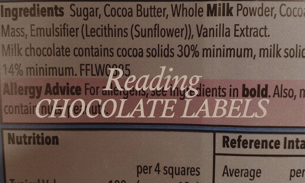 How To Read A Chocolate Label